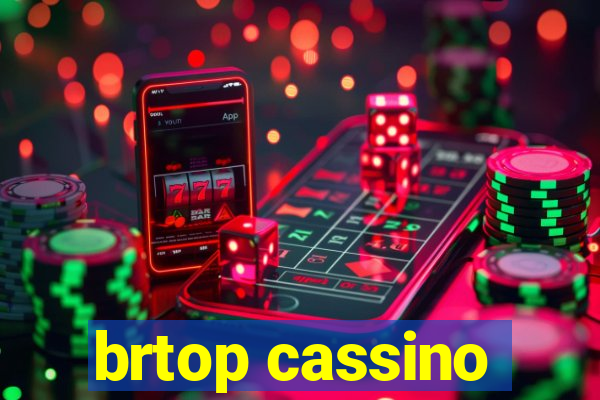 brtop cassino